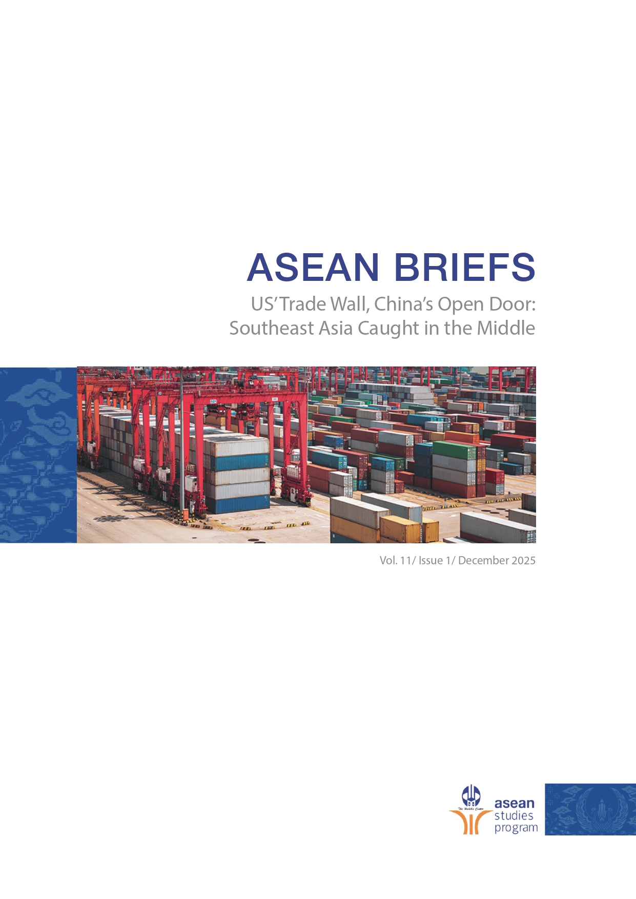 US’ Trade Wall, China’s Open Door: Southeast Asia Caught in the Middle